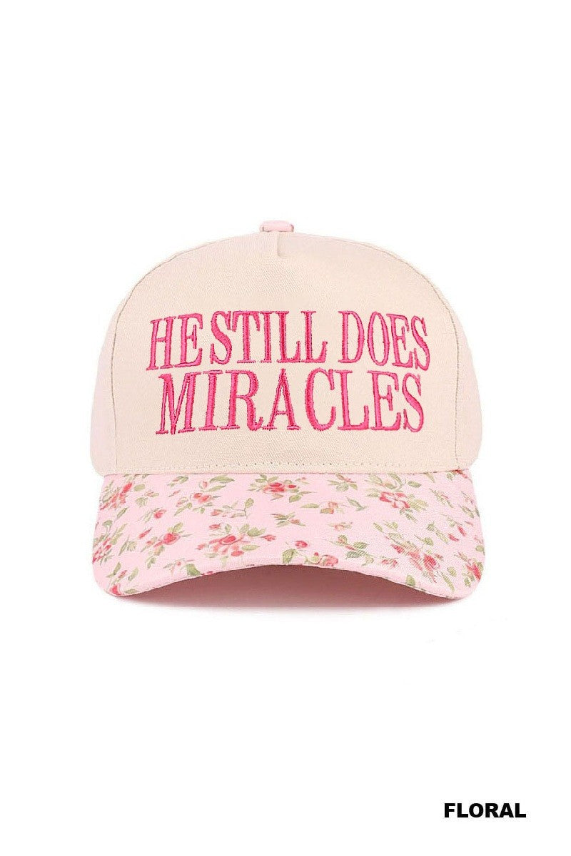 He Still Does Miracles Two Tone Canvas Cotton Cap