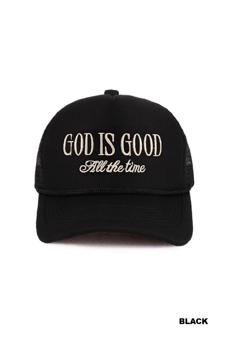 God Is Good All The Time Mesh Trucker Cap