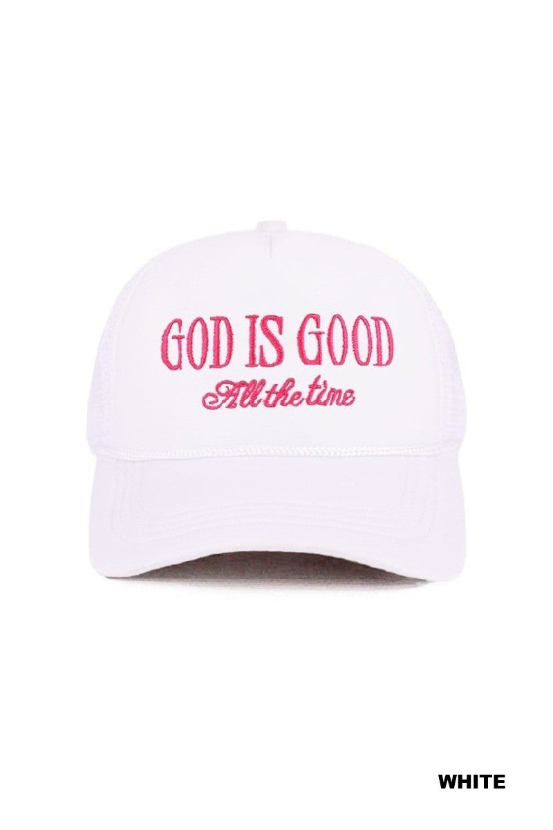 God Is Good All The Time Mesh Trucker Cap