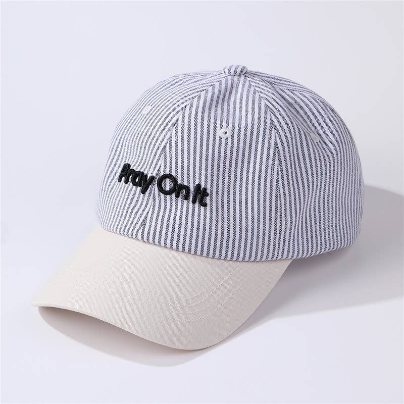 "Pray On It" Stripe Baseball Cap